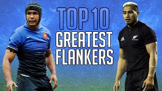 Top 10 Greatest FLANKERS in Rugby History [upl. by Janik21]