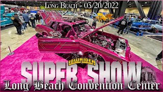 Lowrider Super Show Long Beach Convention Center 03202022 [upl. by Riker]