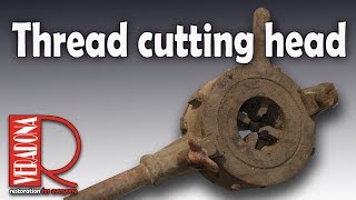 Thread cutting head Restoration [upl. by Musihc905]