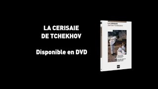 quotLa Cerisaiequot dAnton Tchekhov disponible en DVD  Ina Editions [upl. by Nolahc]