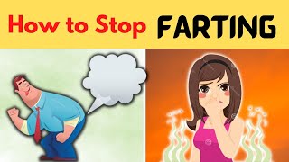 How to Stop Farting So Much [upl. by Piefer]