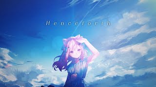 【30分耐久】Henceforth結城さくなcover [upl. by Iadahs]