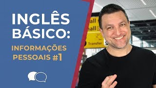 Aula de ingles Basico 1  Informações Pessoais [upl. by Revart303]