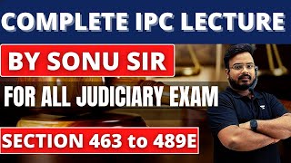 Section 1 To 511 IPC 1860  SECTION 463 TO 489E IPC  Complete Indian Penal Code 1860 Lecture [upl. by Sobel918]