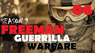 Freeman Guerrilla Warfare S9 Ep 6 Town Defensive Siege v0932 [upl. by Nuyh]