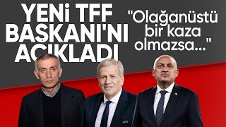 Yeni TFF Başkanını açıkladı quotOlağanüstü bir kaza olmazsaquot I Fatih Doğan ile Sporun Nabzı [upl. by Eiramadnil595]