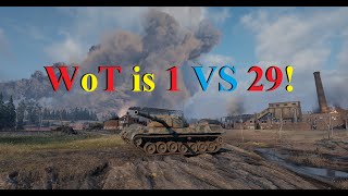 WoT is 1 VS 29 [upl. by Lebazej]