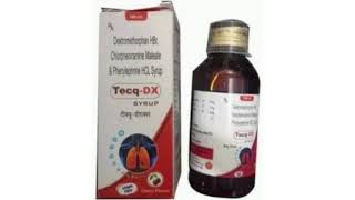 Tecq DX SYRUP Dextonehophan Chophenranre Maleste amp Phenylephrine HCL Syrup [upl. by Nyleikcaj154]