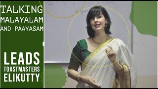 Talking Malayalam and Paayasam Toastmasters Sharjah [upl. by Keg481]