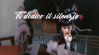 Ti dedico il silenzio  Ultimo cover chitarra fingerstyle [upl. by Noterb772]