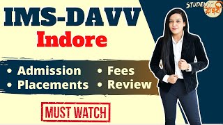 IMSDAVV Indore  Courses  Fees Structure  Admission Process  Placement  MBA [upl. by Nico318]