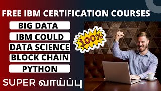 Free Certificate Courses Online 2021 Tamil  IBM Free Certification Courses  IBM Free AI Course [upl. by Nedrah]