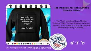 Top Inspirational Isaac Newton Science TShirt [upl. by Pattin549]