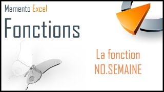 La fonction NOSEMAINE dans Excel  Formation Excel Marseille [upl. by Aneelad]