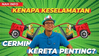 RAHSIA KESELAMATAN CERMIN KERETA [upl. by Dalpe]