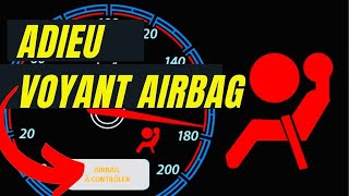 COMMENT SUPPRIMER LE VOYANT AIRBAG [upl. by Stent]