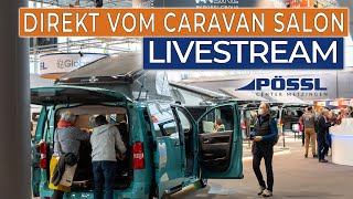 Sei als Erster dabei  Pössl Live vom Caravan Salon  Neuheiten Pössl 2025 [upl. by Adair629]