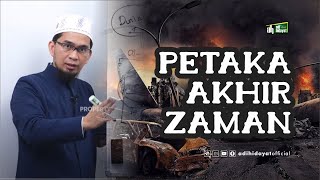 Petaka Akhir Zaman  Ustadz Adi Hidayat [upl. by Gris]