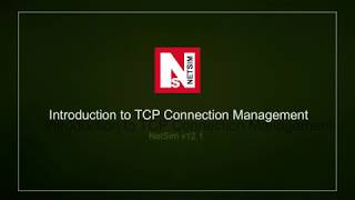 Understanding TCP Connection Management with NetSim [upl. by Tonry]