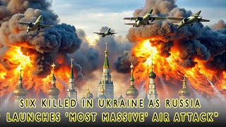 Six Killed in Ukraine as Russia Launches Most Massive Air Attackquot  ZINFO NEWS [upl. by Cantlon]