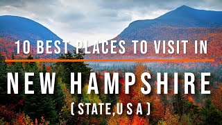 10 Best Places to Visit in New Hampshire USA  Travel Video  Travel Guide  SKY Travel [upl. by Brita]