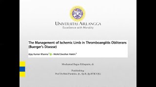 The Management of Ischemic Limb in Thromboangitis Obliterans Buergers Disease [upl. by Adnohral]