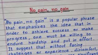 No pain no gain  Amplification  Expansion of Idea  Proverb  Amplify [upl. by Ahsahs]