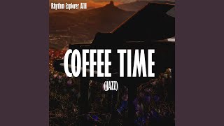 Coffee Time Jazz [upl. by Llertak]