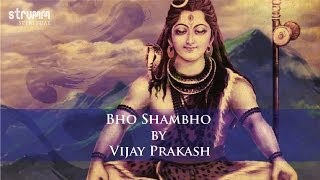 Bho Shambho I Vijay Prakash [upl. by Enelyak]