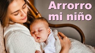 Arrorro Mi Niño  Y mucha más Música para Dormir Bebés Lullabies  ¡32 min de Lunacreciente [upl. by Sethrida63]