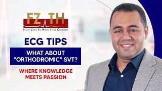 ECG Tip 20 What about quotOrthodromicquot SVT [upl. by Acirre]