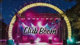 CLUB BOOM  ORIGINAL MIX [upl. by Ellednahc466]