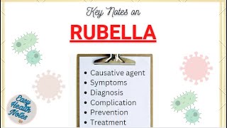 Rubella Causes Symptoms amp complications Diagnosis Prevention Treatment amp Control [upl. by Lashonde]