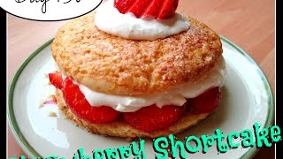 Strawberry Shortcake Recipe Food Challenge DAY 130 [upl. by Aholah]