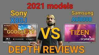 2021 Sony X80j vs Samsung AU8000 full Depth Reviews [upl. by Sager]