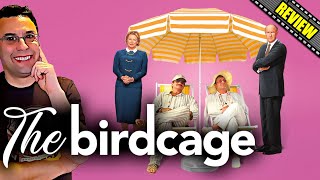 The Birdcage  Movie Review [upl. by Harewood]