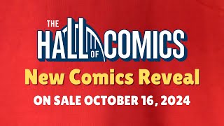 The Hall of Comics New Comics Reveal  October 16 2024 [upl. by Suneya]