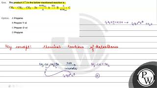 Que The product C in the below mentioned reaction is mathrm CH 3 mathrm CH [upl. by Lester940]