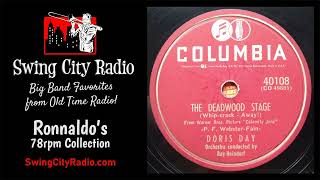 The Deadwood Stage  Doris Day 78 RPM [upl. by Mikkel77]