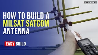 How To Build A MILSAT SATCOM Turnstile Antenna [upl. by Renckens443]