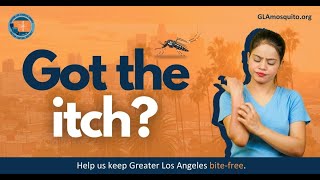 Got the Itch Help us keep Greater Los Angeles bitefree [upl. by Eldreeda356]