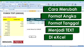 Fungsi Text untuk Format Angka dan Tanggal di eXcel [upl. by Chouest]