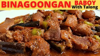 PORK BINAGOONGAN  Binagoongan Baboy With Talong  Napakadali [upl. by Rehpotsirk]