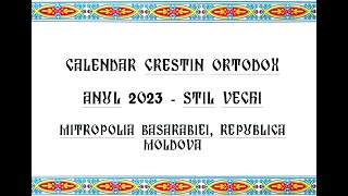 Calendar ortodox stil vechi 2023 Moldova [upl. by Nennahs371]