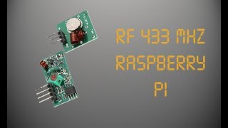 RF 433 MHZ Raspberry Pi [upl. by Sidonius]