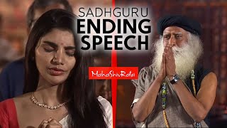 🔴 Sadhguru Ending Speech at Maha Shivaratri 2024  Mahashivratri2024 [upl. by Aramal234]