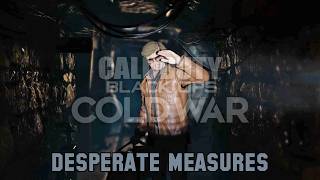 Desperate Measures Campaign  Call of Duty Cold War Gameplay PC HD [upl. by Dugan996]