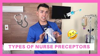 Types of Nurse Preceptors FUNNY 😂 [upl. by Naro]