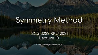 10 Irreducible Representation Symmetry Method SC513232 KKU 2021 [upl. by Eaver]