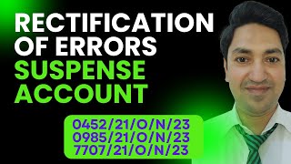 Rectification of Errors and Suspense Account [upl. by O'Shee]